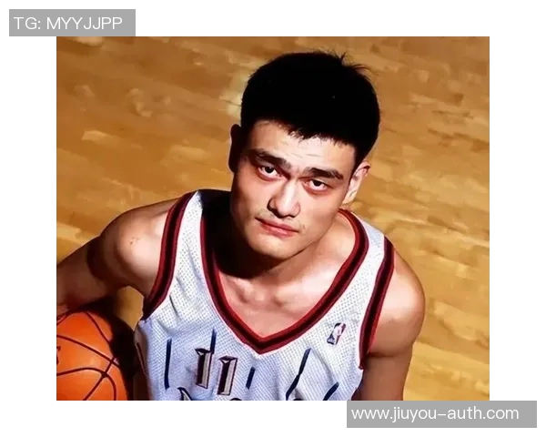 姚明从少年到篮球巨星的成长历程与发育史探究