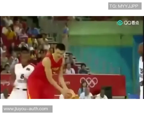 姚明在中国男篮的辉煌历程与成就回顾